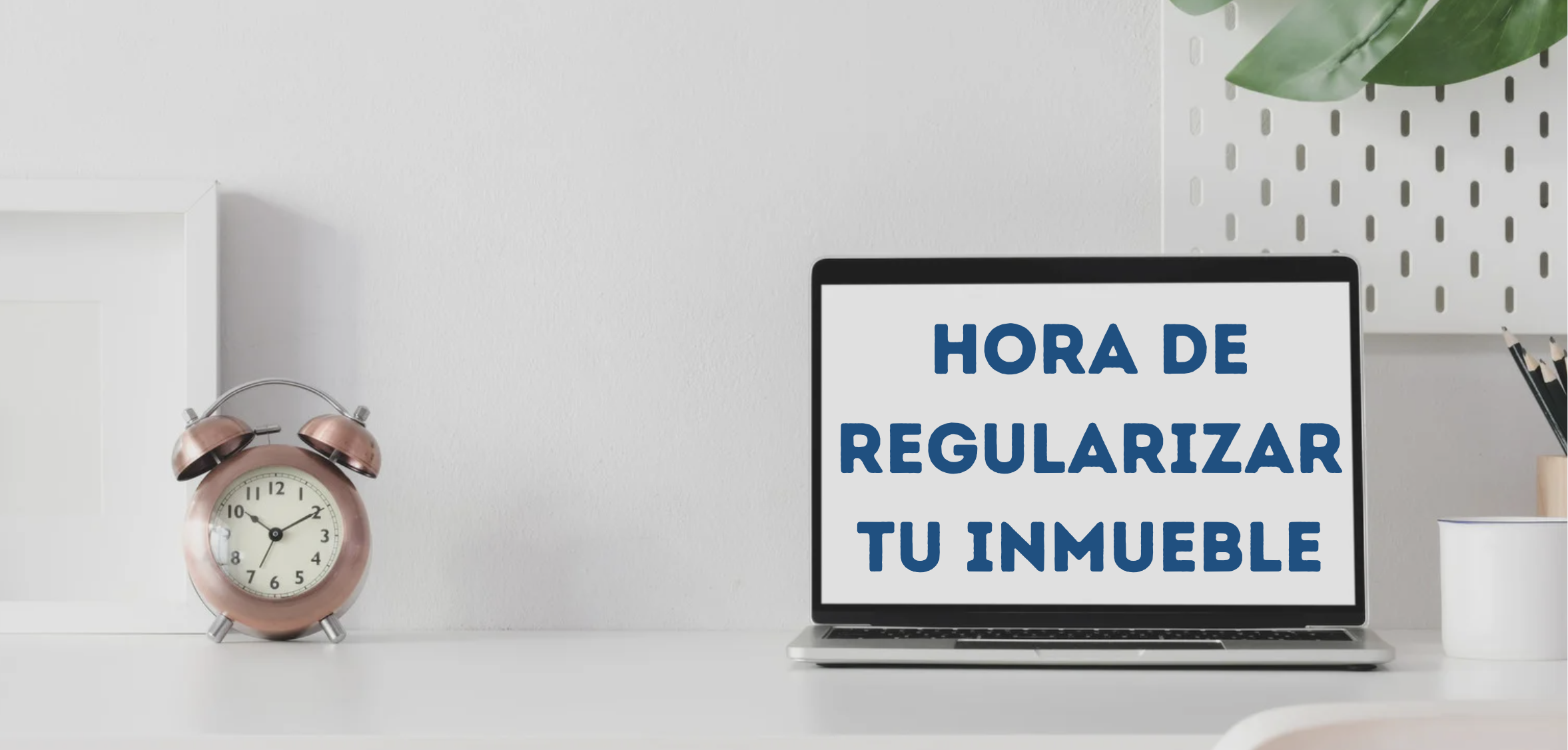 https://46700311.fs1.hubspotusercontent-na1.net/hubfs/46700311/Blog%20regulariza%20tu%20inmuble%20en%20mexico.png